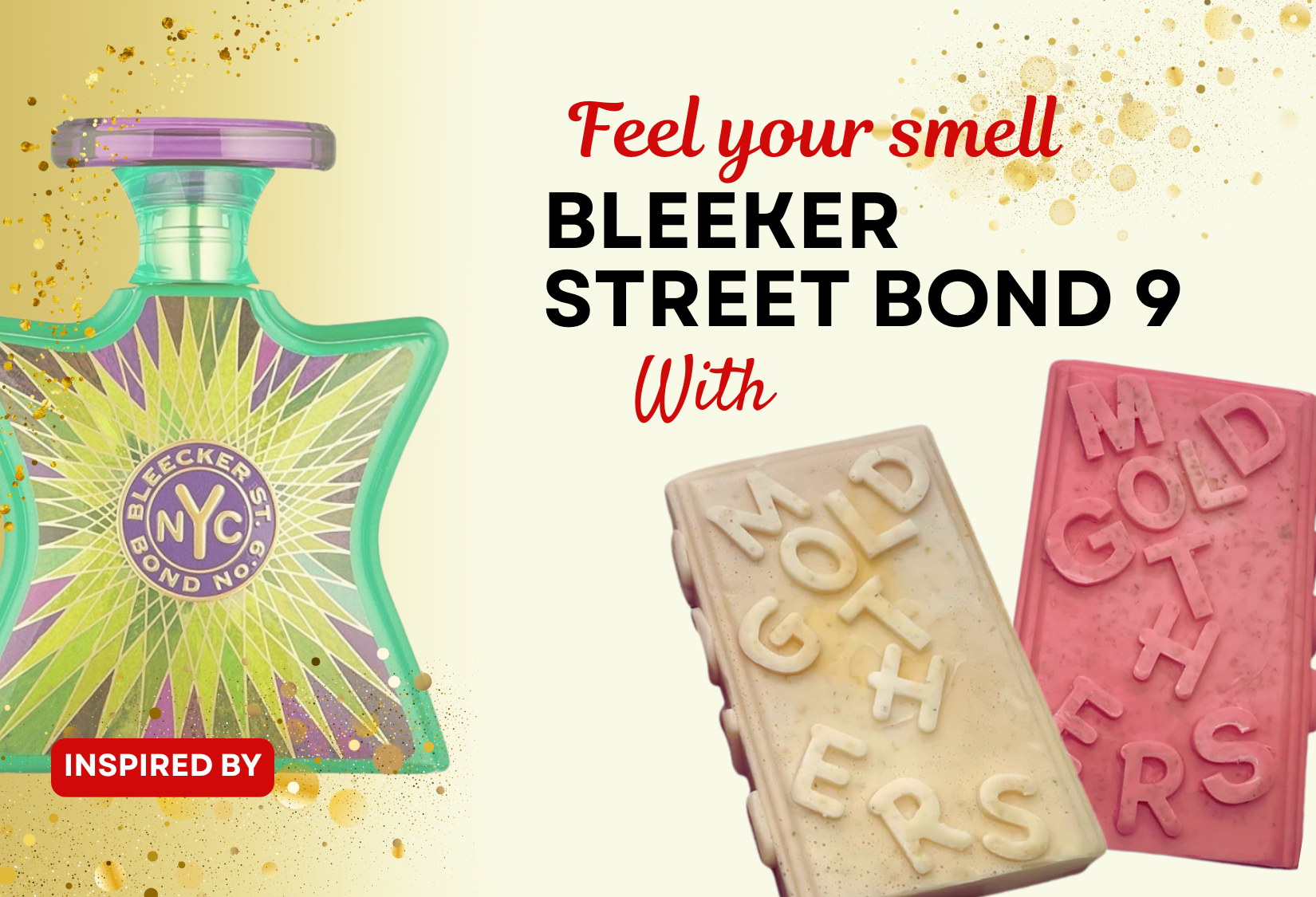 Bleeker Gold (Inspired by Bleeker Street Bond 9) - Mothersgold