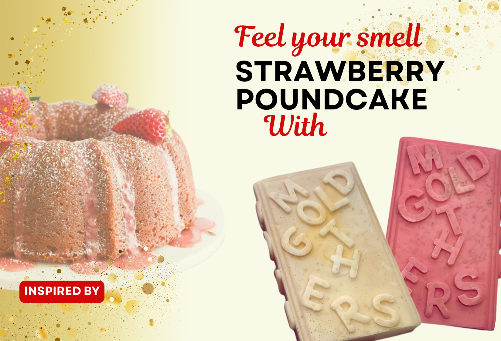 Strawberry Poundcake (Inspired by Strawberry Poundcake) - Mothersgold