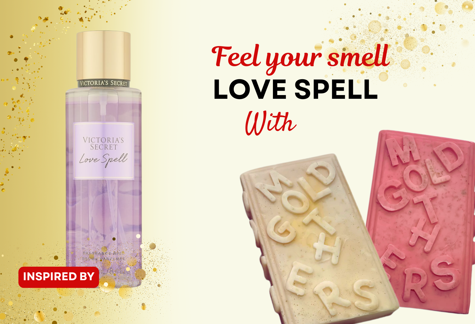 Very Sensual - Lovespell (Inspired by VS Lovespell) - Mothersgold