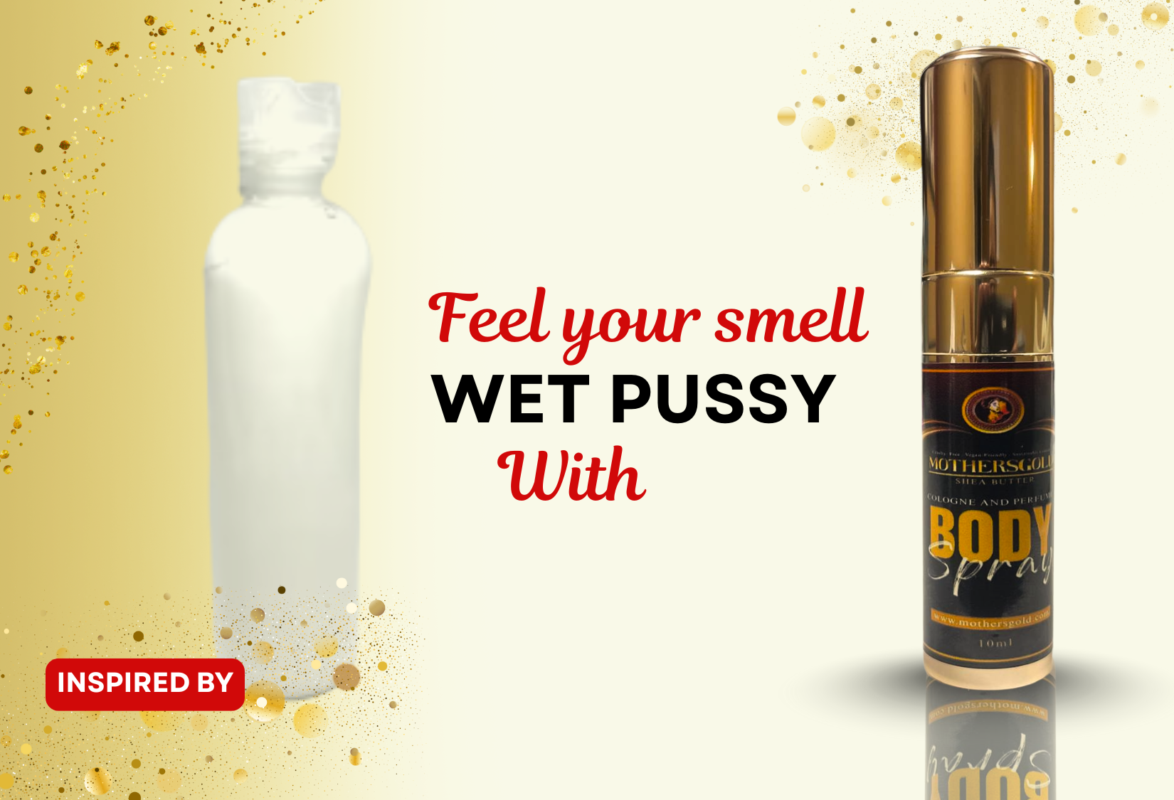 Sweet Love (Inspired by Wet Pussy) - Mothersgold