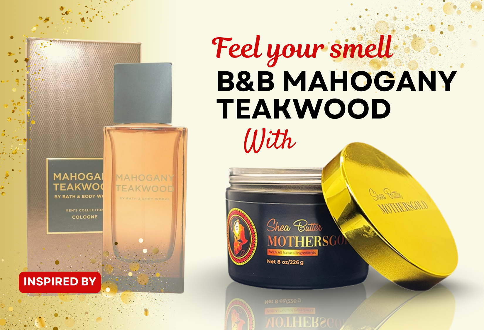 Men Baby Be Mine- Teakwood (Inspired by B&B Mahogany Teakwood)