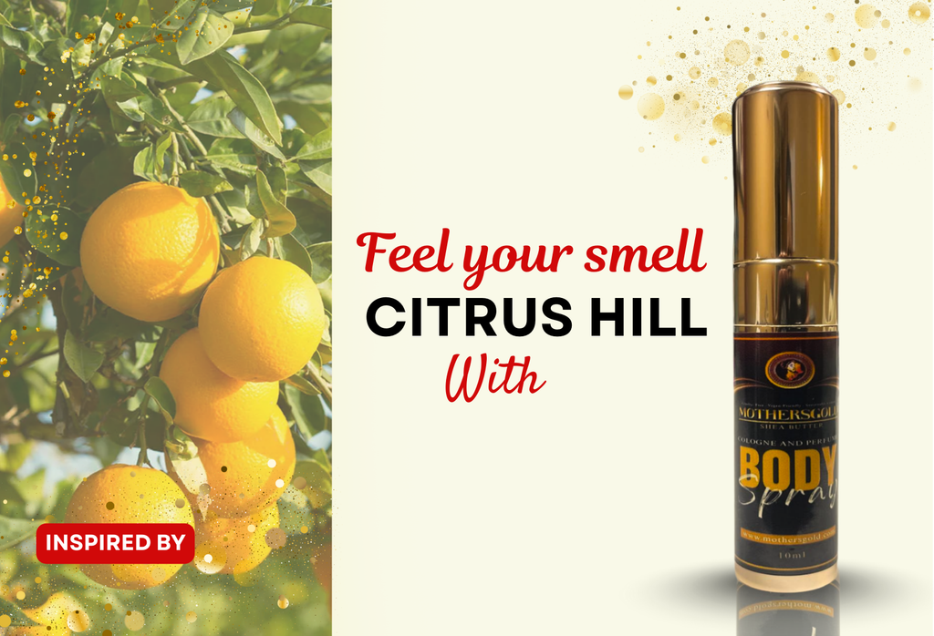 Natural Citrus Hill - Mothersgold