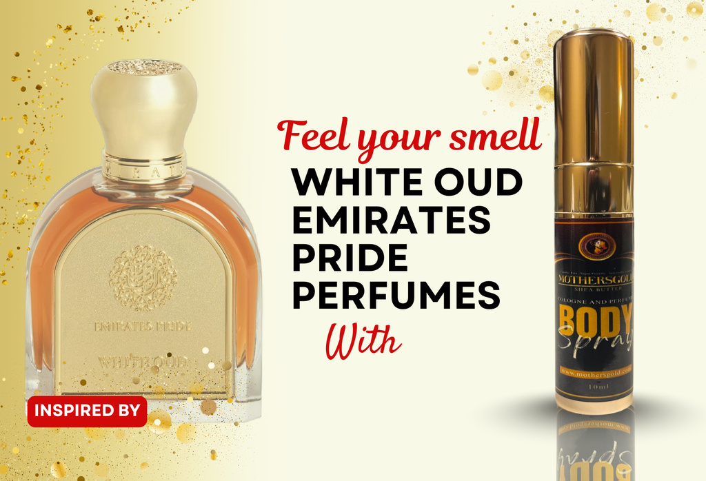 Pearl Oud (Inspired by White Oud Emirates Pride Perfumes) - Mothersgold