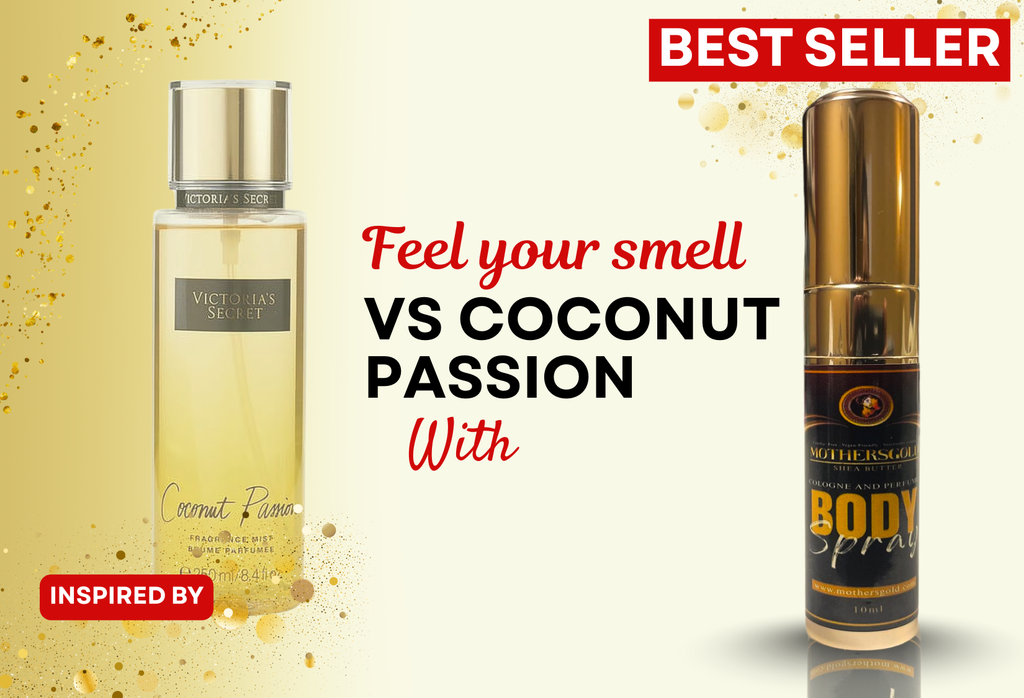 Very Sensual- Coconut Haven (Inspired by VS Coconut Passion) - Mothersgold