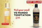 Very Sensual- Mango Delight (Inspired by VS Mango Temptation) - Mothersgold