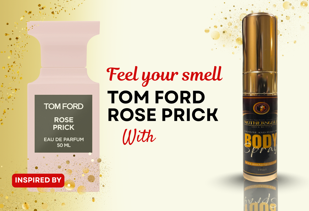 Wild Rose (Inspired by Tom Ford Rose Prick) - Mothersgold