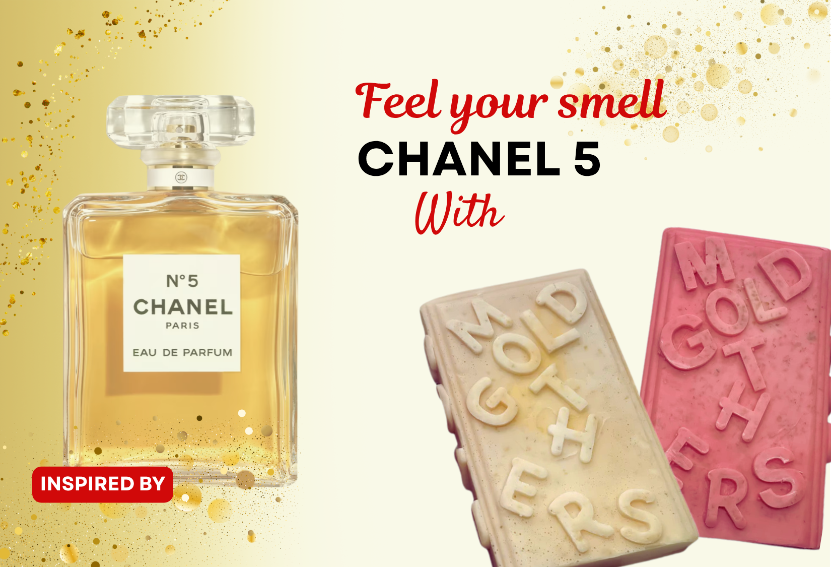 Channel- 5 (Inspired by Chanel 5) - Mothersgold