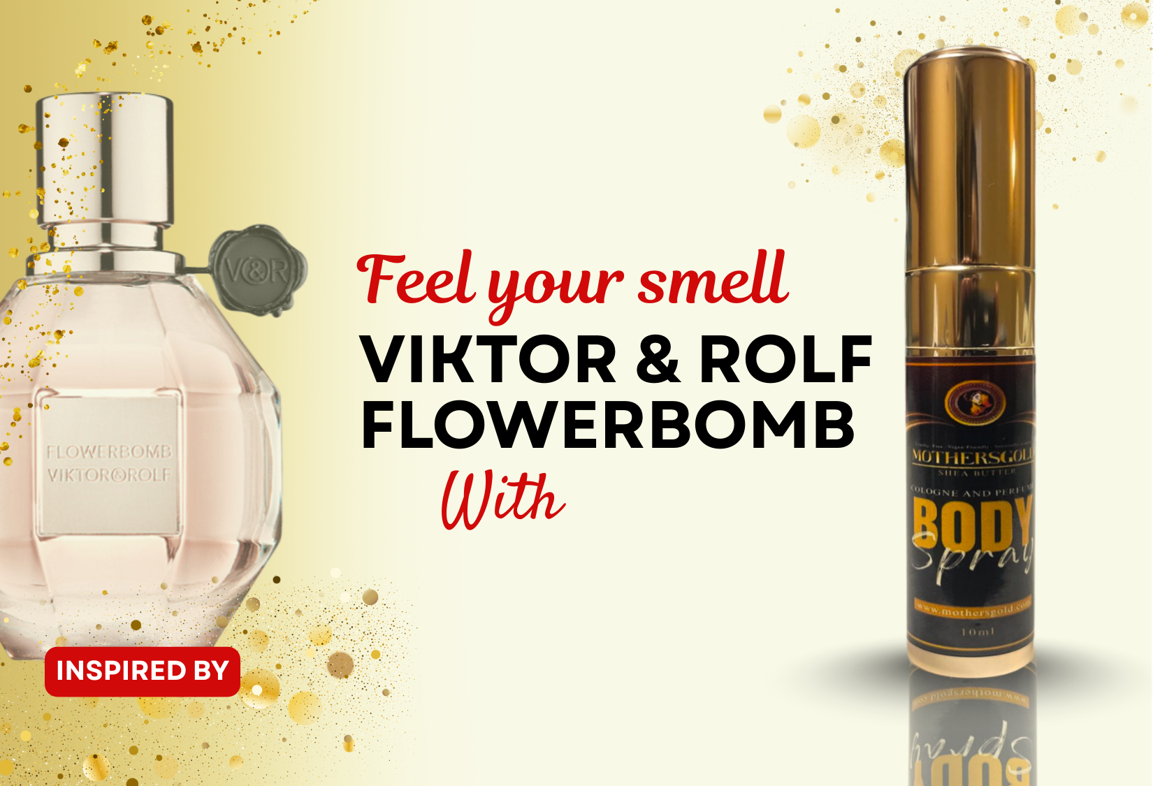 Vice Roy- Floral Mine (Inspired by Viktor & Rolf Flowerbomb) - Mothersgold
