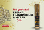 Natural Eternal Frankincense  & Myrrh