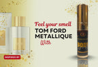Top Flight - Medals (Inspired by Tom Ford Metallique)