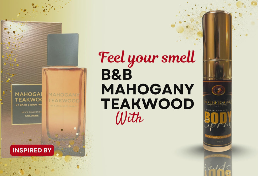 Baby Be Mine- Teakwood (Inspired by B&B Mahogany Teakwood)